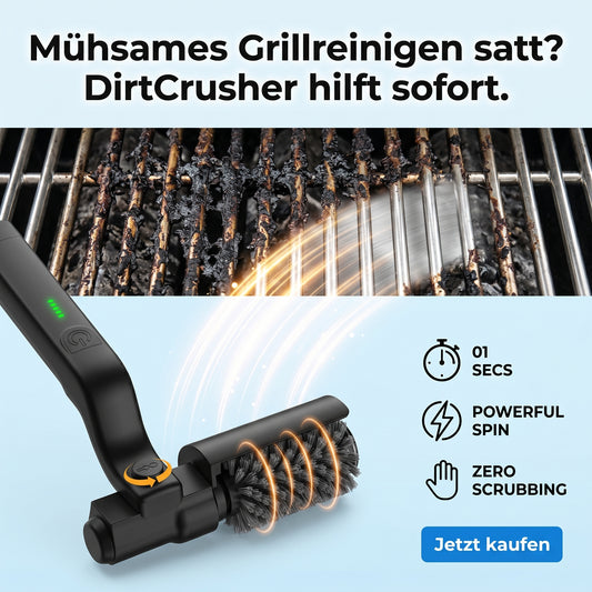 DirtCrusher Pro - Schluss mit ekelhaften Grillrosten